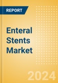 Enteral Stents Market Size by Segments, Share, Regulatory, Reimbursement, Procedures and Forecast to 2033- Product Image