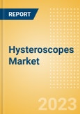 Hysteroscopes Market Size by Segments, Share, Regulatory, Reimbursement, Procedures, Installed Base and Forecast to 2033- Product Image