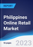 Philippines Online Retail Market Summary, Competitive Analysis and Forecast to 2026- Product Image