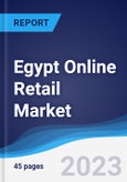 Egypt Online Retail Market Summary, Competitive Analysis and Forecast to 2026- Product Image