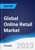 Global Online Retail Market Summary, Competitive Analysis and Forecast to 2026- Product Image