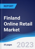 Finland Online Retail Market Summary, Competitive Analysis and Forecast to 2026- Product Image