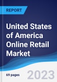United States of America (USA) Online Retail Market Summary, Competitive Analysis and Forecast to 2026- Product Image