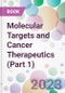 Molecular Targets and Cancer Therapeutics (Part 1) - Product Image