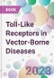 Toll-Like Receptors in Vector-Borne Diseases - Product Thumbnail Image