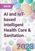 AI and IoT-based intelligent Health Care & Sanitation- Product Image