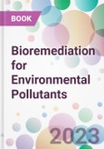 Bioremediation for Environmental Pollutants- Product Image
