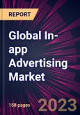 Global In-app Advertising Market 2023-2027- Product Image