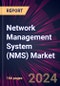 Network Management System (NMS) Market 2024-2028 - Product Image