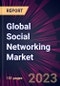 Global Social Networking Market 2023-2027 - Product Image