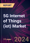 5G Internet of Things (iot) Market 2024-2028- Product Image