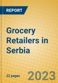 Grocery Retailers in Serbia- Product Image