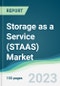 Storage as a Service (STAAS) Market - Forecasts from 2023 to 2028 - Product Thumbnail Image