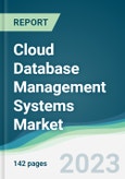 Cloud Database Management Systems Market - Forecasts from 2023 to 2028- Product Image