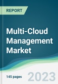 Multi-Cloud Management Market - Forecasts from 2023 to 2028- Product Image