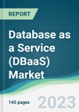 Database as a Service (DBaaS) Market - Forecasts from 2023 to 2028- Product Image