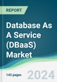 Database As A Service (DBaaS) Market - Forecasts from 2024 to 2029- Product Image