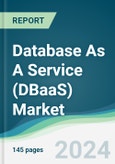 Database as a Service (DBaaS) Market - Forecasts from 2023 to 2028- Product Image