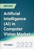 Artificial Intelligence (AI) in Computer Vision Market - Forecasts from 2023 to 2028- Product Image
