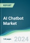 AI Chatbot Market - Forecasts from 2023 to 2028 - Product Thumbnail Image