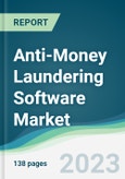 Anti-Money Laundering Software Market - Forecasts from 2023 to 2028- Product Image