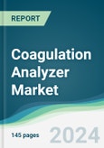 Coagulation Analyzer Market - Forecasts from 2024 to 2029- Product Image