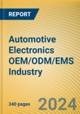 Global and China Automotive Electronics OEM/ODM/EMS Industry Report, 2023- Product Image