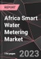 Africa Smart Water Metering Market Report - Market Analysis, Size, Share, Growth, Outlook - Industry Trends and Forecast to 2028 - Product Thumbnail Image