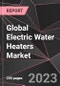 Global Electric Water Heaters Market Report - Market Analysis, Size, Share, Growth, Outlook - Industry Trends and Forecast to 2028 - Product Image