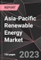 Asia-Pacific Renewable Energy Market Report - Market Analysis, Size, Share, Growth, Outlook - Industry Trends and Forecast to 2028 - Product Image