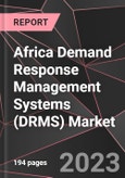 Africa Demand Response Management Systems (DRMS) Market Report - Market Analysis, Size, Share, Growth, Outlook - Industry Trends and Forecast to 2028- Product Image