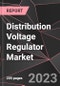 Distribution Voltage Regulator Market Report - Market Analysis, Size, Share, Growth, Outlook - Industry Trends and Forecast to 2028 - Product Thumbnail Image