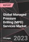 Global Managed Pressure Drilling (MPD) Services Market Report - Market Analysis, Size, Share, Growth, Outlook - Industry Trends and Forecast to 2028 - Product Image