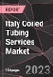 Italy Coiled Tubing Services Market Report - Market Analysis, Size, Share, Growth, Outlook - Industry Trends and Forecast to 2028 - Product Thumbnail Image