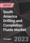 South America Drilling and Completion Fluids Market Report - Market Analysis, Size, Share, Growth, Outlook - Industry Trends and Forecast to 2028 - Product Thumbnail Image
