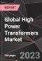 Global High Power Transformers Market Report - Market Analysis, Size, Share, Growth, Outlook - Industry Trends and Forecast to 2028 - Product Thumbnail Image