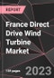 France Direct Drive Wind Turbine Market Report - Market Analysis, Size, Share, Growth, Outlook - Industry Trends and Forecast to 2028 - Product Thumbnail Image