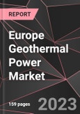Europe Geothermal Power Market Report - Market Analysis, Size, Share, Growth, Outlook - Industry Trends and Forecast to 2028- Product Image