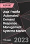 Asia-Pacific Automated Demand Response Management Systems Market Report - Market Analysis, Size, Share, Growth, Outlook - Industry Trends and Forecast to 2028 - Product Image