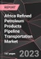 Africa Refined Petroleum Products Pipeline Transportation Market Report - Market Analysis, Size, Share, Growth, Outlook - Industry Trends and Forecast to 2028 - Product Thumbnail Image