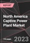 North America Captive Power Plant Market Report - Market Analysis, Size, Share, Growth, Outlook - Industry Trends and Forecast to 2028 - Product Thumbnail Image