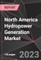 North America Hydropower Generation Market Report - Market Analysis, Size, Share, Growth, Outlook - Industry Trends and Forecast to 2028 - Product Thumbnail Image