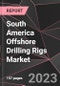 South America Offshore Drilling Rigs Market Report - Market Analysis, Size, Share, Growth, Outlook - Industry Trends and Forecast to 2028 - Product Thumbnail Image