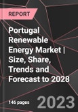 Portugal Renewable Energy Market | Size, Share, Trends and Forecast to 2028- Product Image