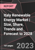 Italy Renewable Energy Market | Size, Share, Trends and Forecast to 2028- Product Image