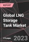 Global LNG Storage Tank Market Report - Market Analysis, Size, Share, Growth, Outlook - Industry Trends and Forecast to 2028 - Product Thumbnail Image