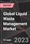 Global Liquid Waste Management Market Report - Market Analysis, Size, Share, Growth, Outlook - Industry Trends and Forecast to 2028 - Product Image