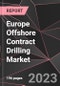 Europe Offshore Contract Drilling Market Report - Market Analysis, Size, Share, Growth, Outlook - Industry Trends and Forecast to 2028 - Product Thumbnail Image