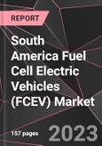 South America Fuel Cell Electric Vehicles (FCEV) Market Report - Market Analysis, Size, Share, Growth, Outlook - Industry Trends and Forecast to 2028- Product Image