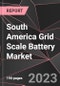 South America Grid Scale Battery Market Report - Market Analysis, Size, Share, Growth, Outlook - Industry Trends and Forecast to 2028 - Product Thumbnail Image